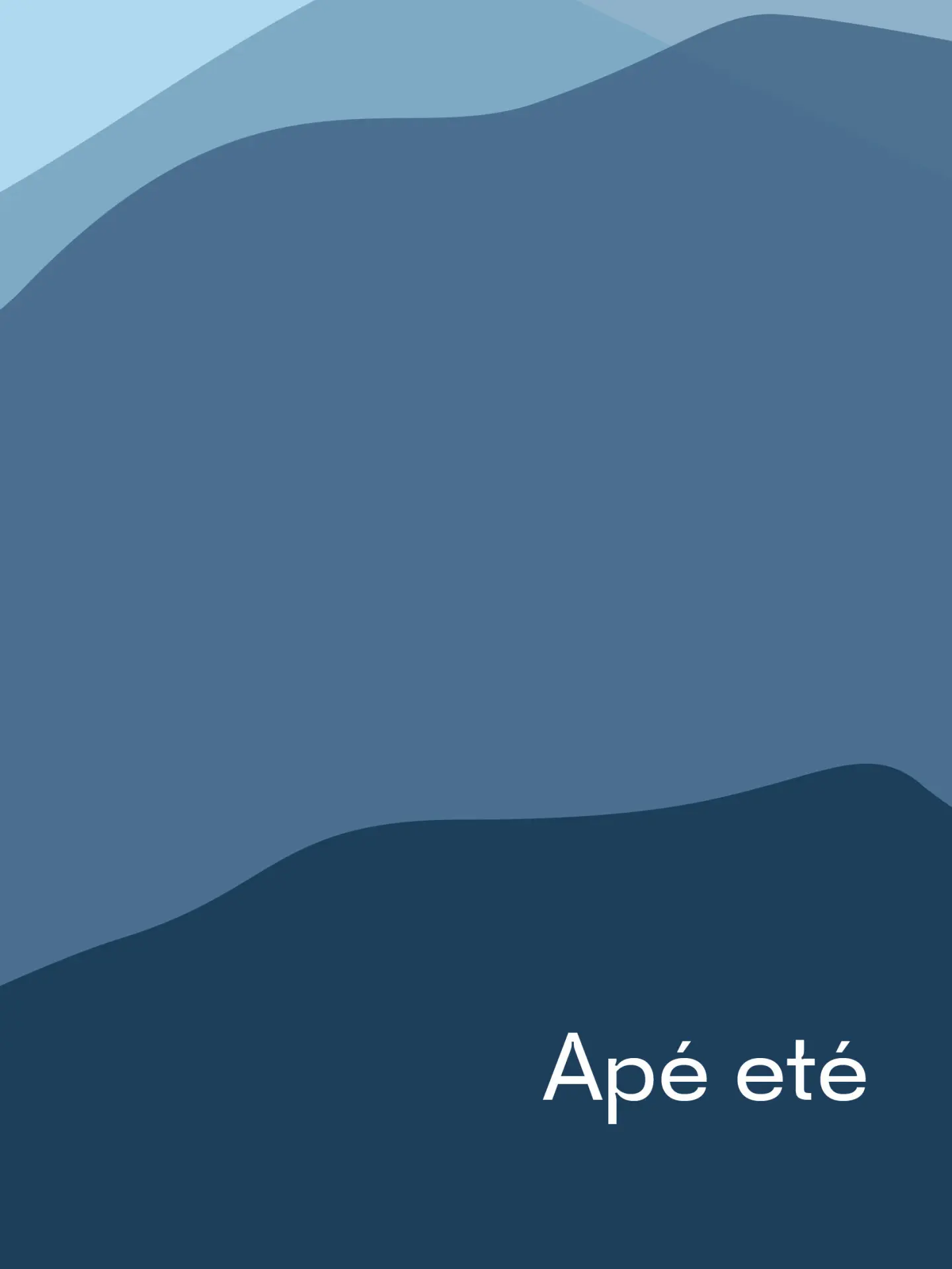 APÉ ETÉ
